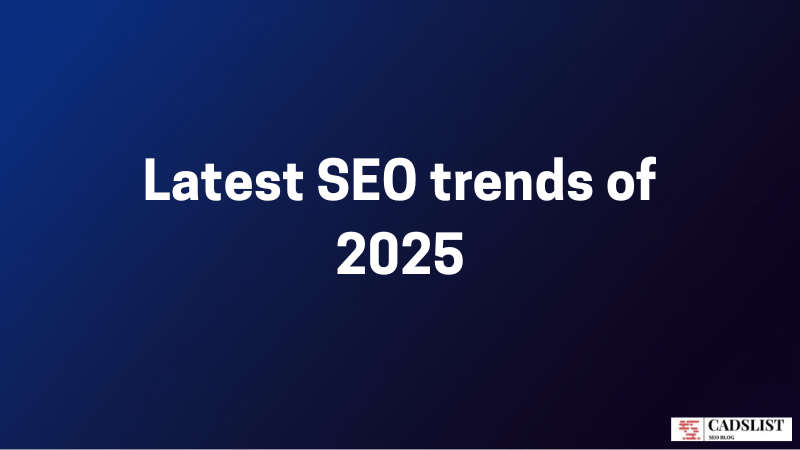 latest seo trends