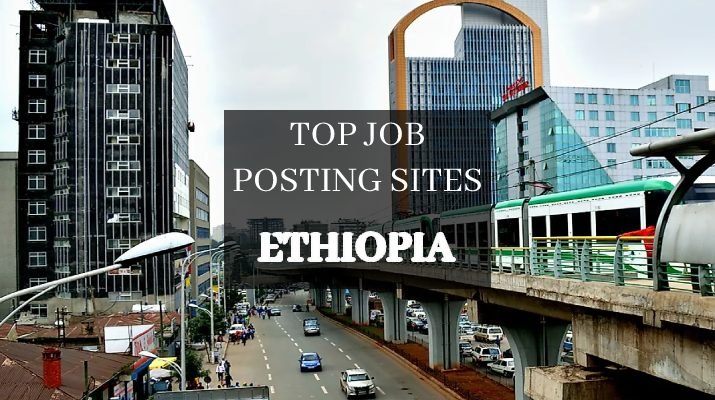 Job Posting Sites in Ethiopia